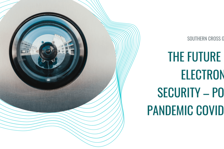 The-future-of-electronic-security-–-Post-pandemic-COVID19